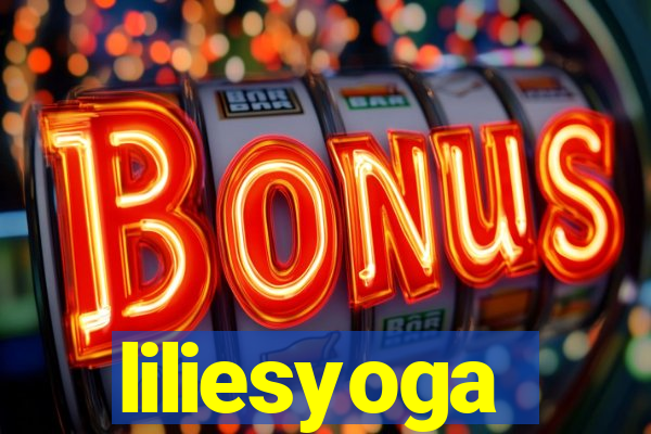 liliesyoga