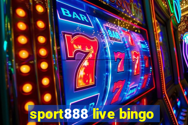 sport888 live bingo