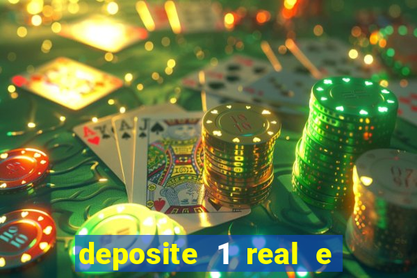 deposite 1 real e ganhe 10