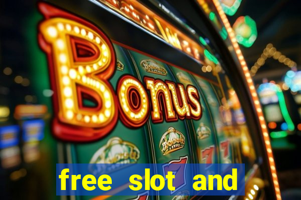 free slot and casino games