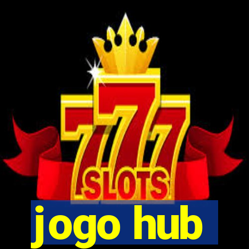 jogo hub