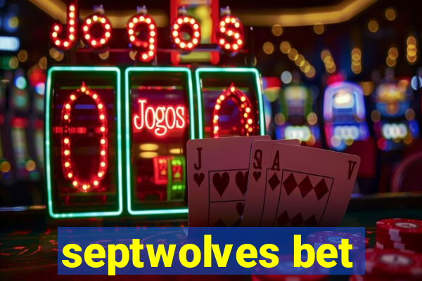 septwolves bet