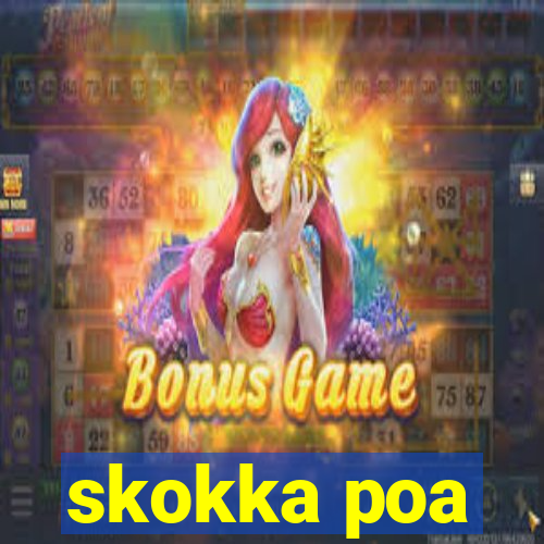 skokka poa