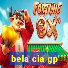 bela cia gp