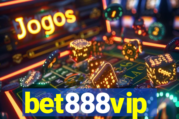 bet888vip