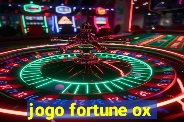 jogo fortune ox