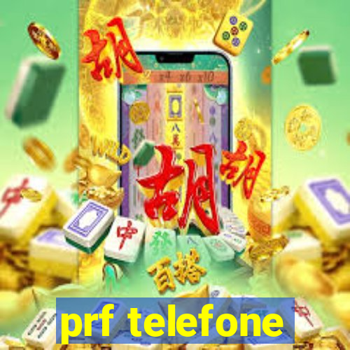 prf telefone