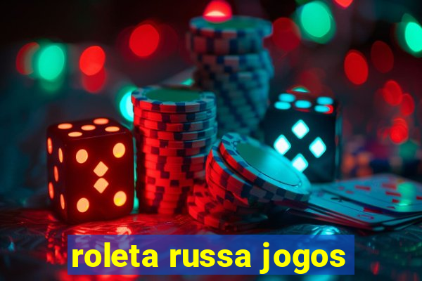 roleta russa jogos