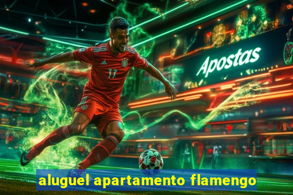 aluguel apartamento flamengo