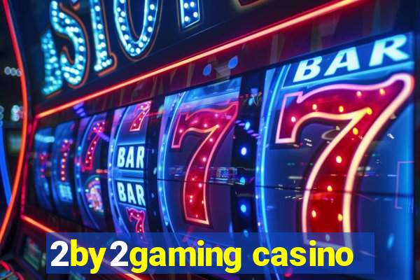 2by2gaming casino