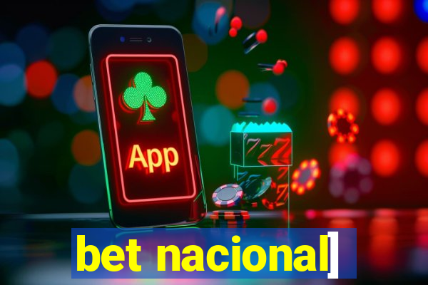 bet nacional]