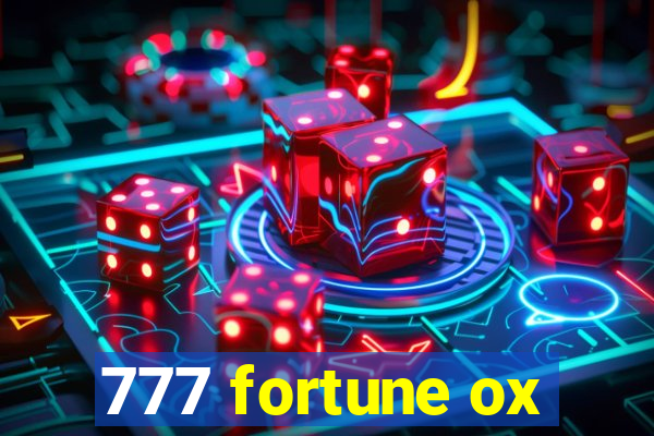 777 fortune ox