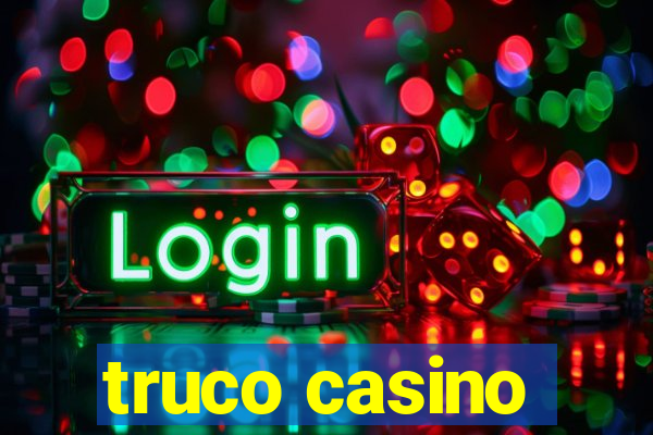 truco casino