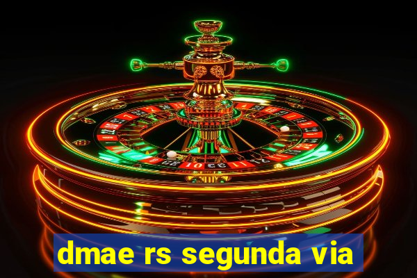 dmae rs segunda via