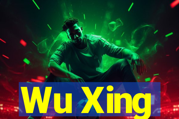 Wu Xing