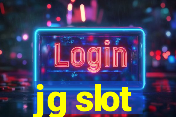 jg slot