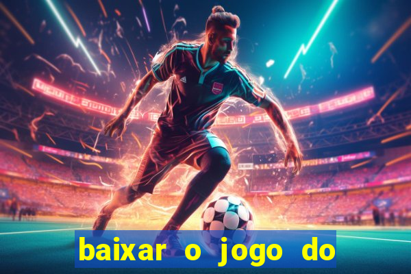 baixar o jogo do homem aranha