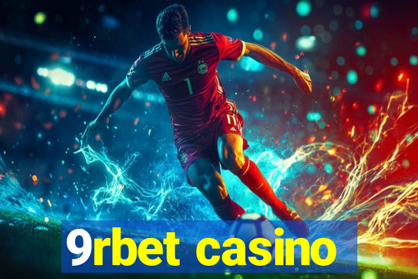 9rbet casino