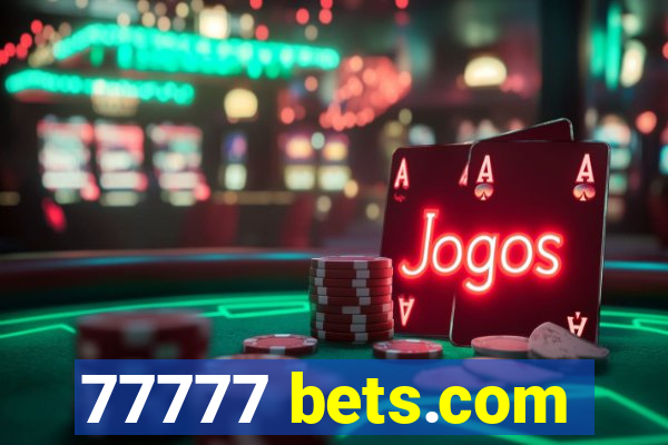 77777 bets.com