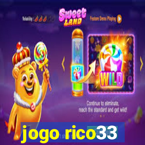 jogo rico33