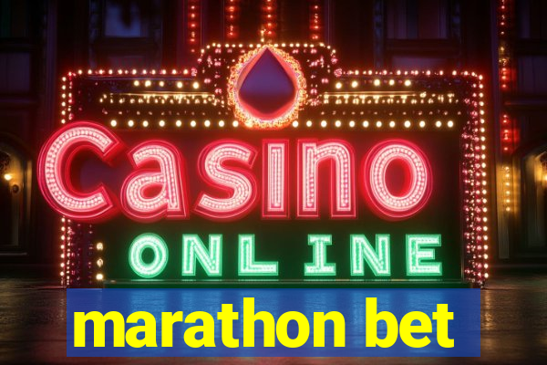 marathon bet