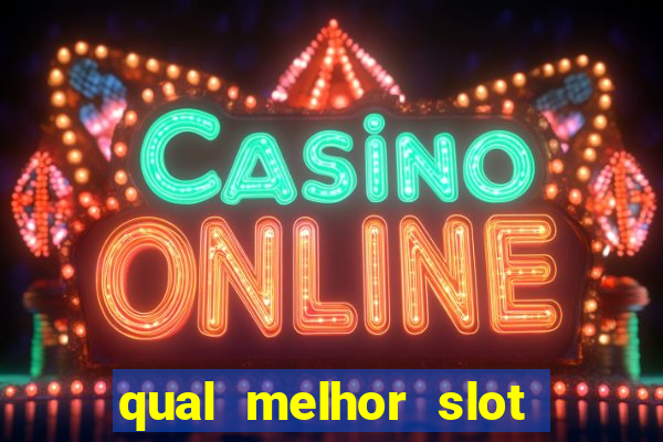 qual melhor slot da pragmatic play