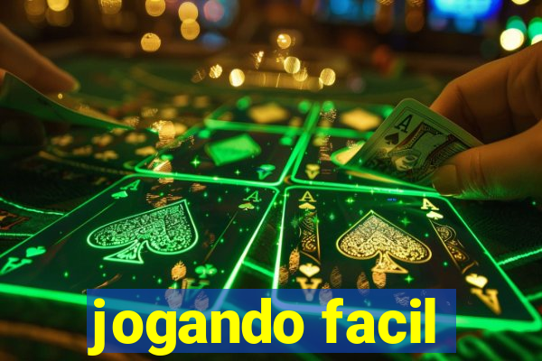 jogando facil