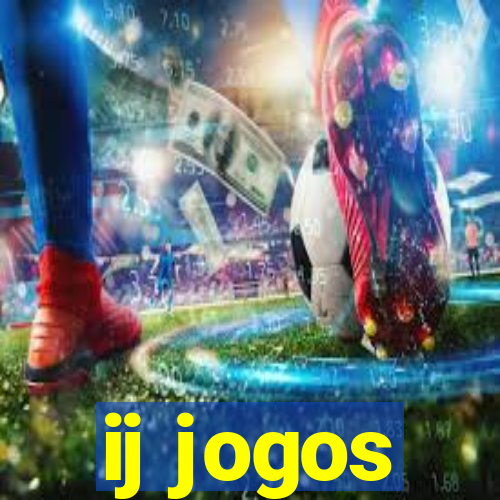 ij jogos