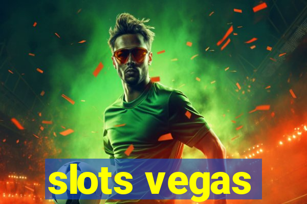 slots vegas