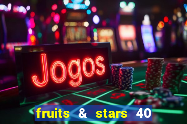 fruits & stars 40 christmas slot