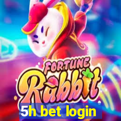 5h bet login