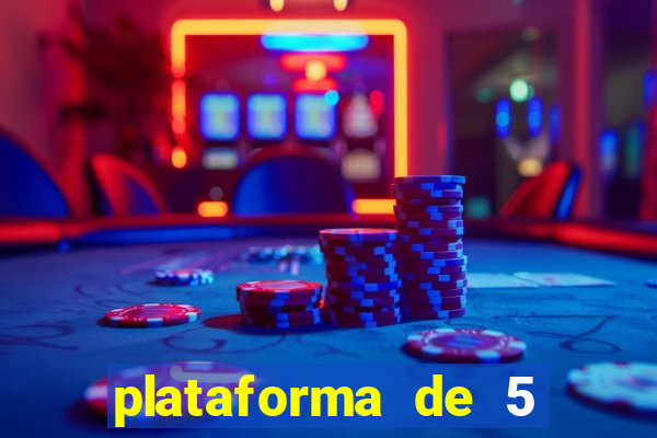 plataforma de 5 reais jogo do tigre