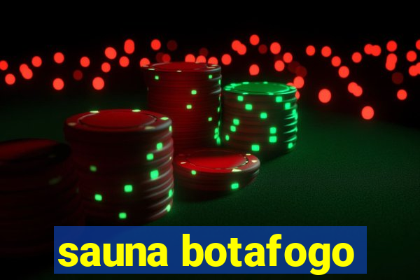 sauna botafogo