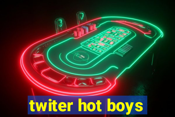 twiter hot boys