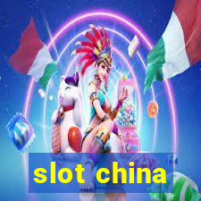 slot china