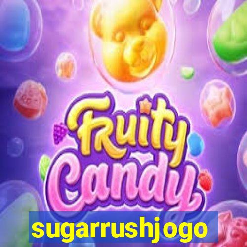 sugarrushjogo