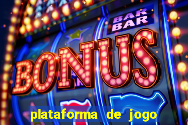 plataforma de jogo do tigrinho