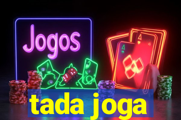 tada joga