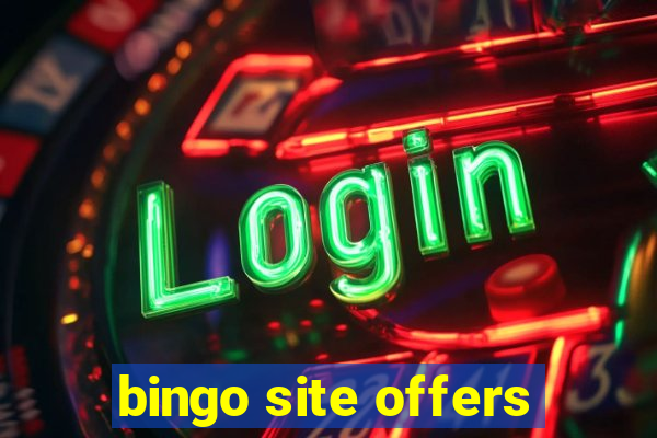 bingo site offers