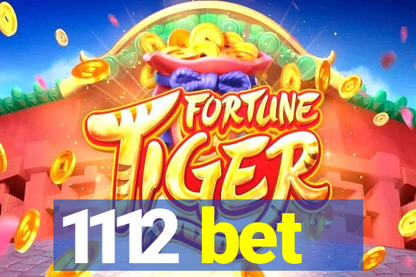 1112 bet