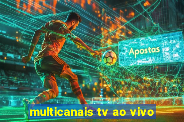 multicanais tv ao vivo