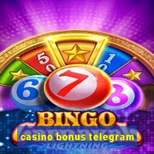 casino bonus telegram