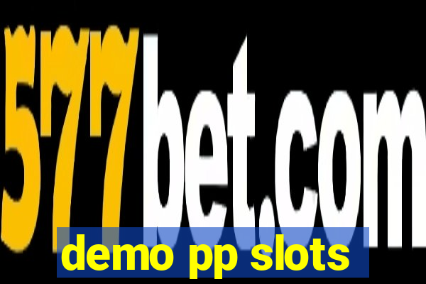 demo pp slots