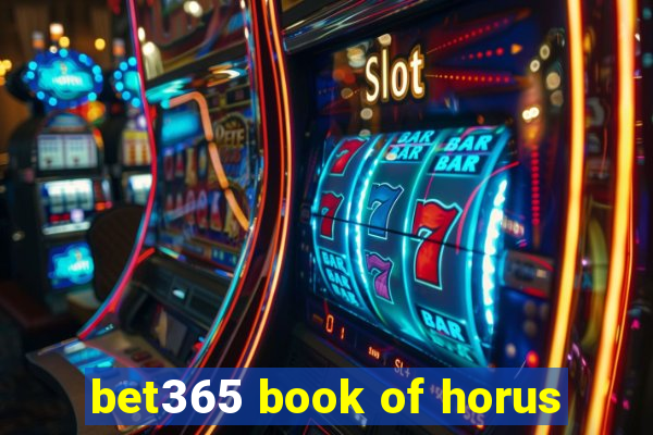 bet365 book of horus