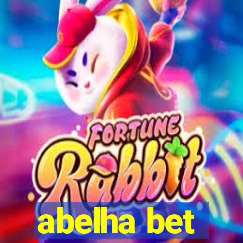 abelha bet