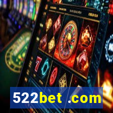 522bet .com