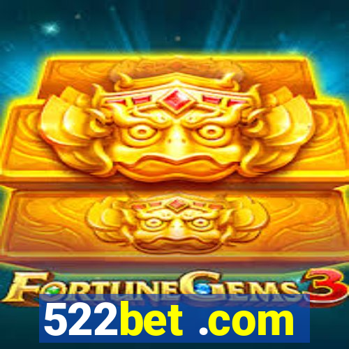 522bet .com