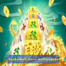 basketball stars: multijogador