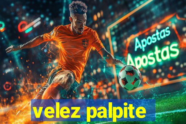 velez palpite