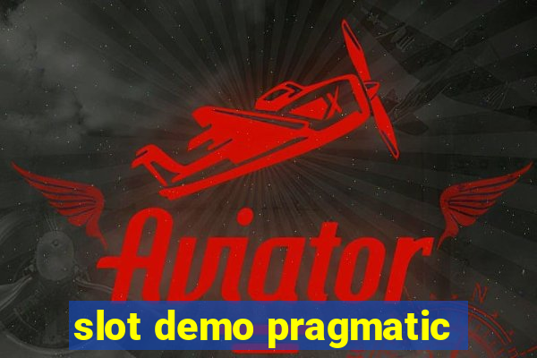 slot demo pragmatic